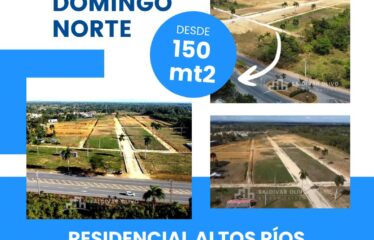 COMPRA TU SOLAR EN SANTO DOMINGO NORTE DESDE 135 MT² CON FACILIDADES